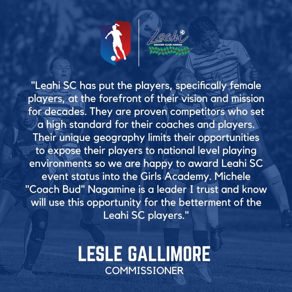 Leahi has put female players at the forefront... -Lesle Gallimore